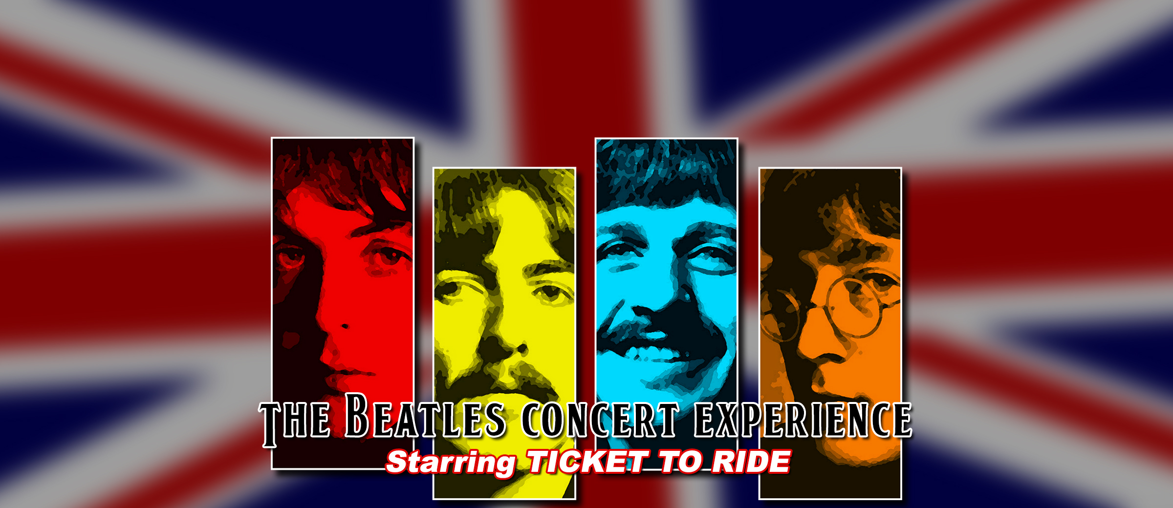 Ticket to Ride: A Live Tribute to the Beatles